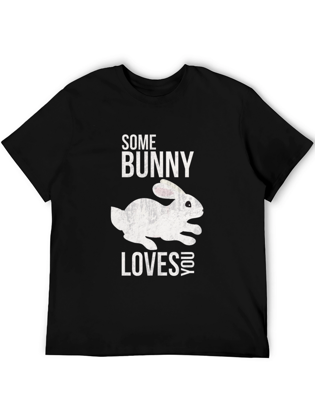 Some Bunny Loves You T-Shirt