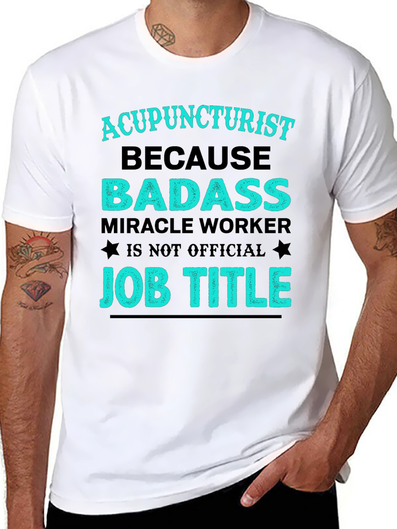 Acupuncturist Badass Job Title T-Shirt