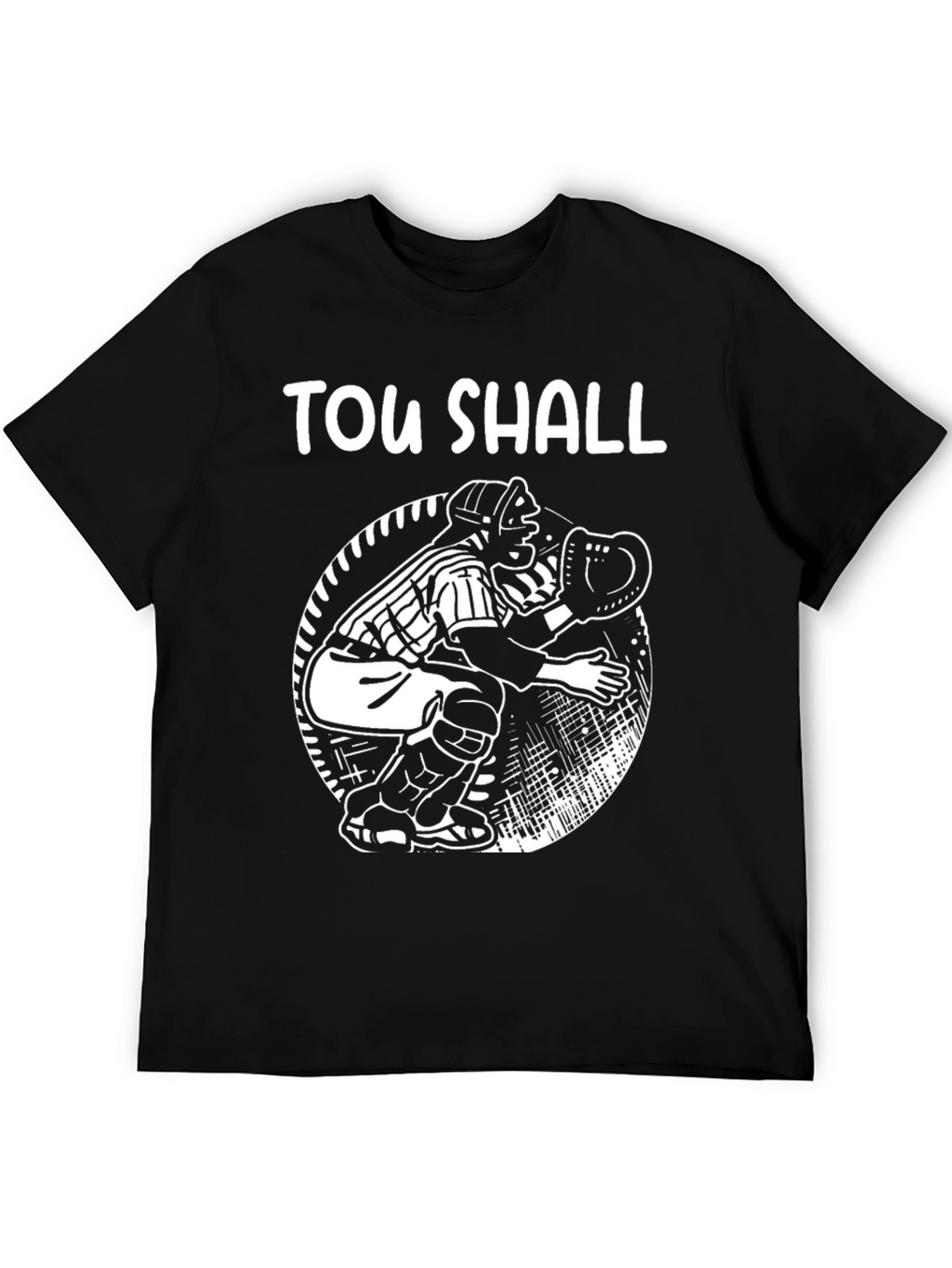 Thou Shall Catch Baseball T-Shirt