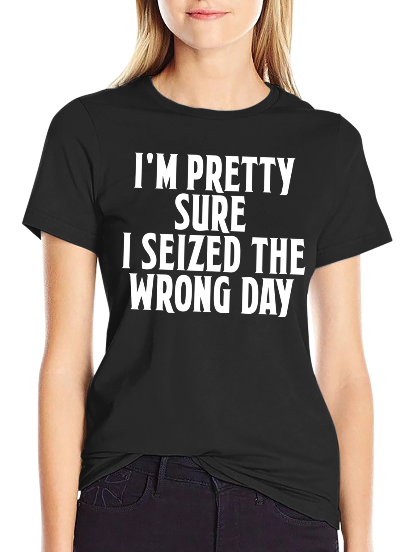 Funny Seized Wrong Day Black T-Shirt