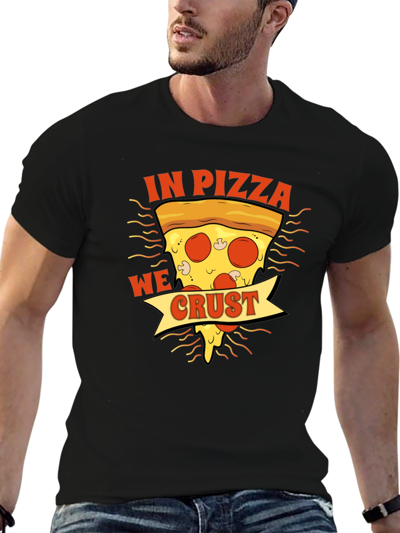 In Pizza We Crust Black Graphic T-Shirt