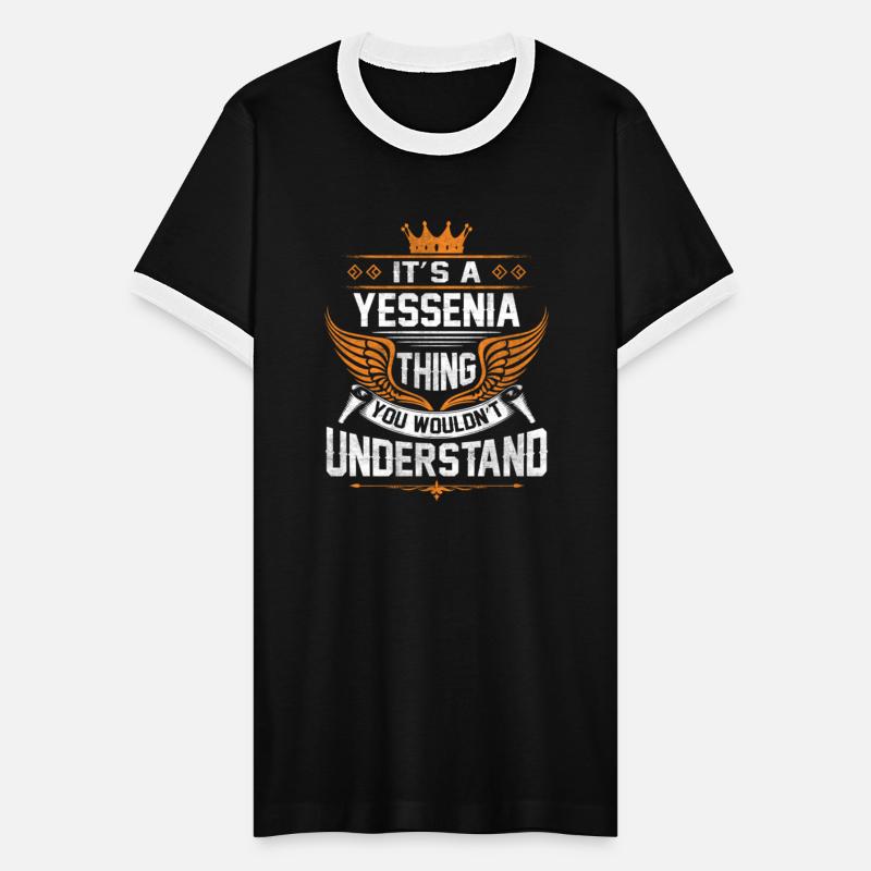 Yessenia Name T Shirt - Yessenia Things Name Gift