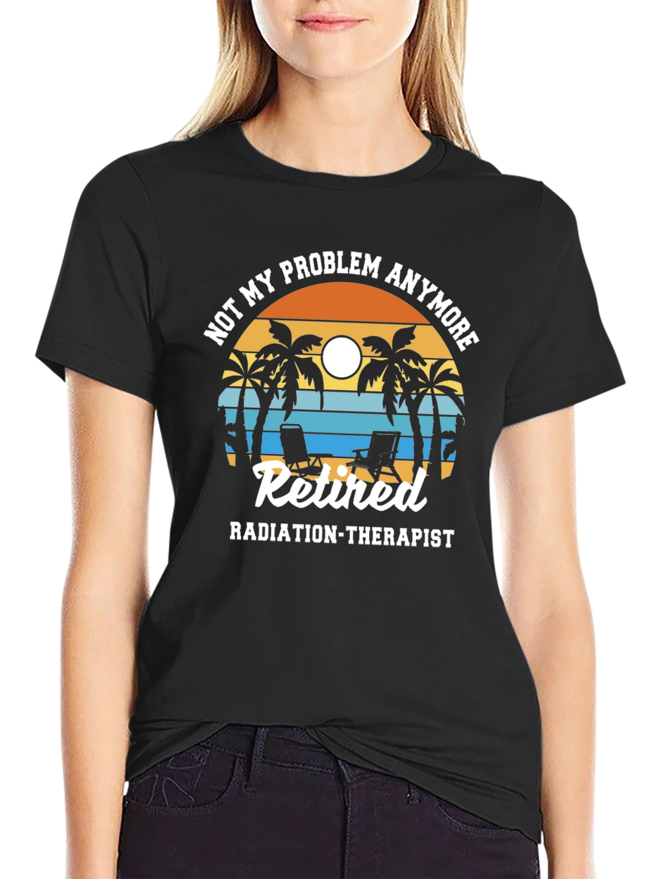 Retired Radiation Therapist T-Shirt