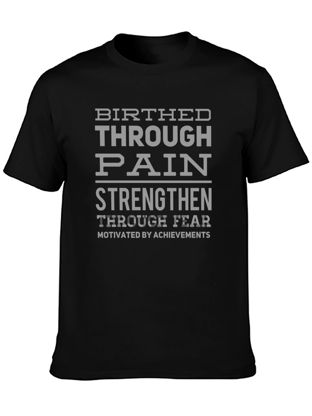 Birthed Through Pain Graphic T-Shirt