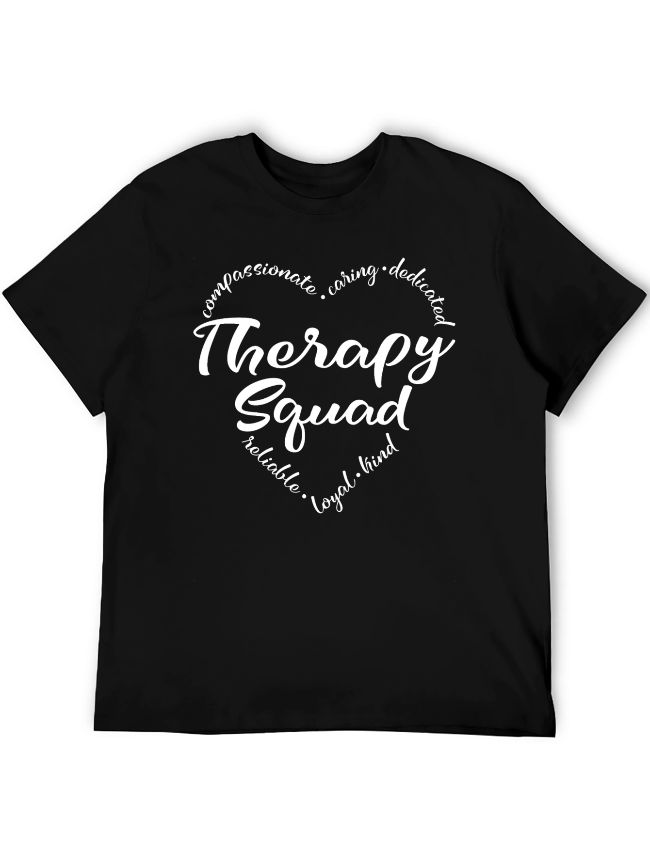 Therapy Squad T-Shirt - Compassionate Caring