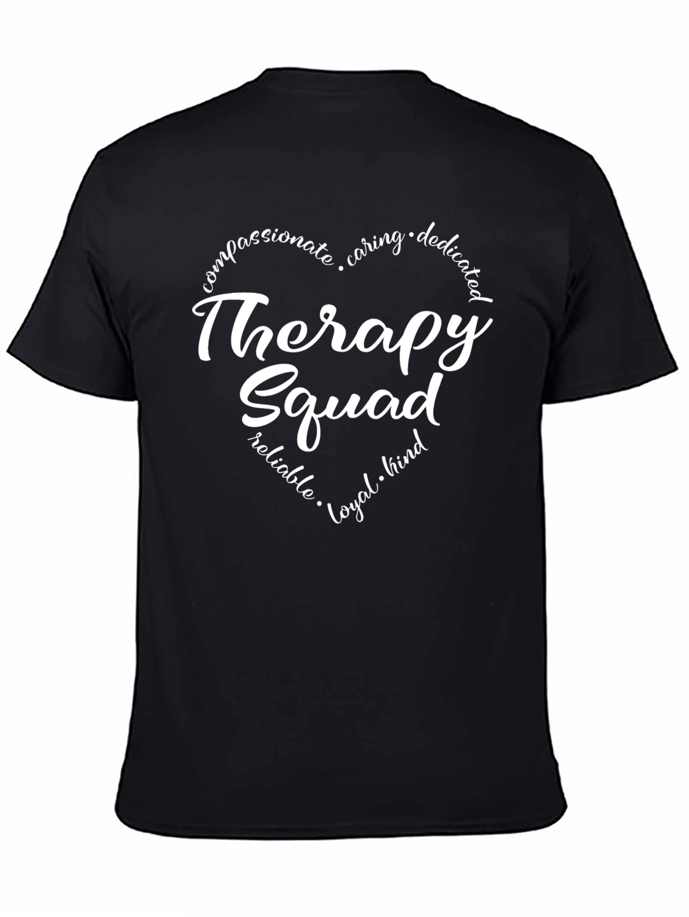 Therapy Squad T-Shirt - Compassionate Caring