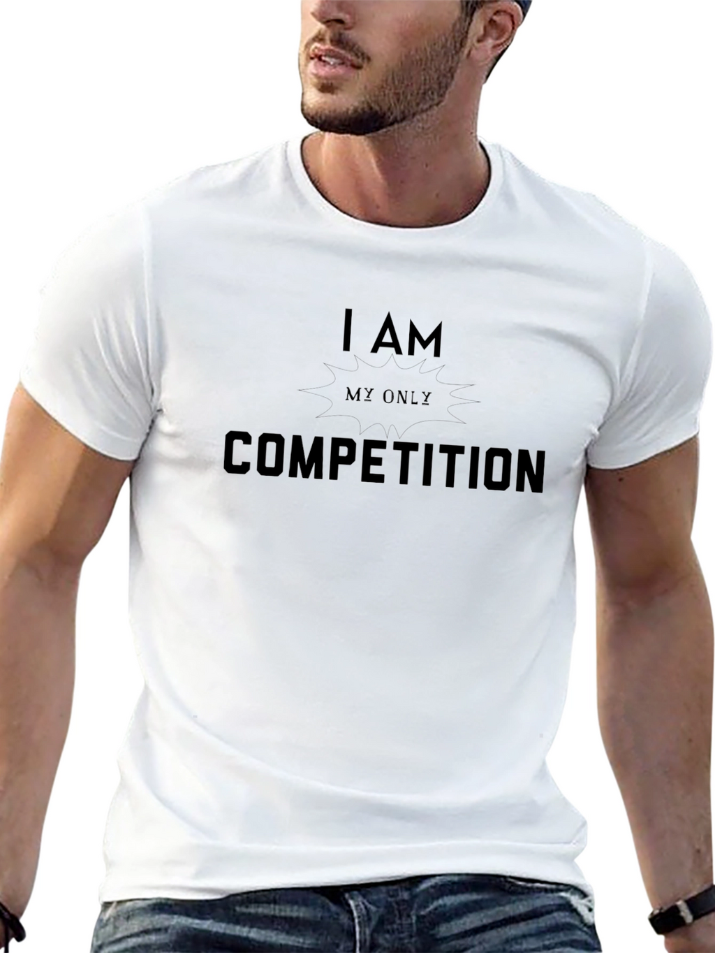 I Am My Only Competition Graphic T-Shirt
