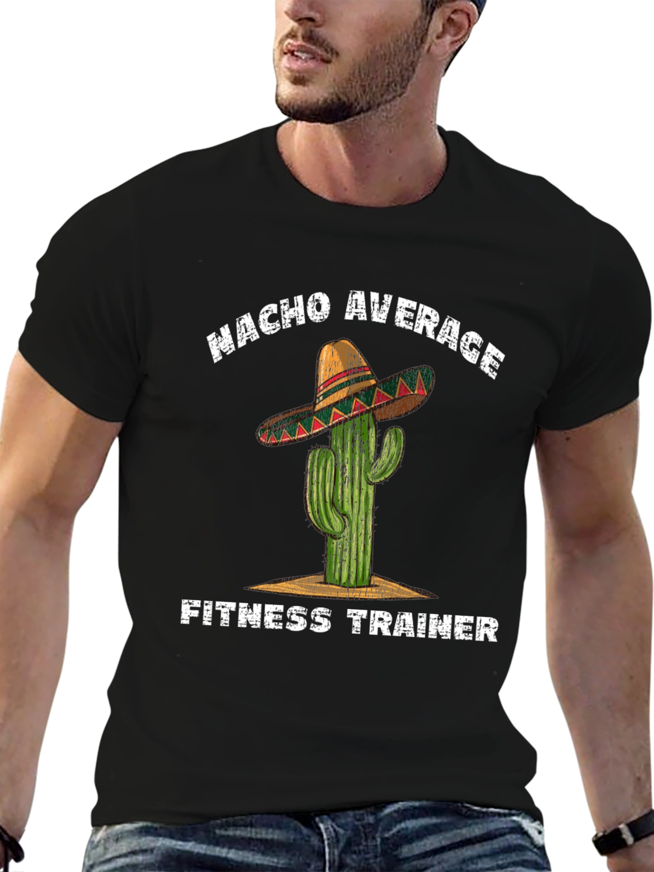 Nacho Average Fitness Trainer T-Shirt - Cactus Sombrero