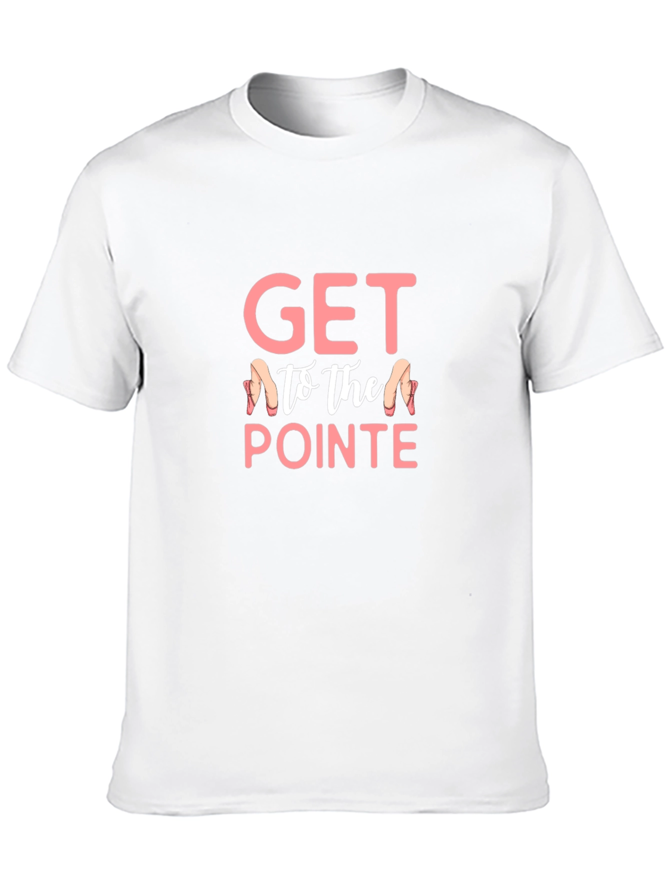 Get To The Pointe Ballet T-Shirt