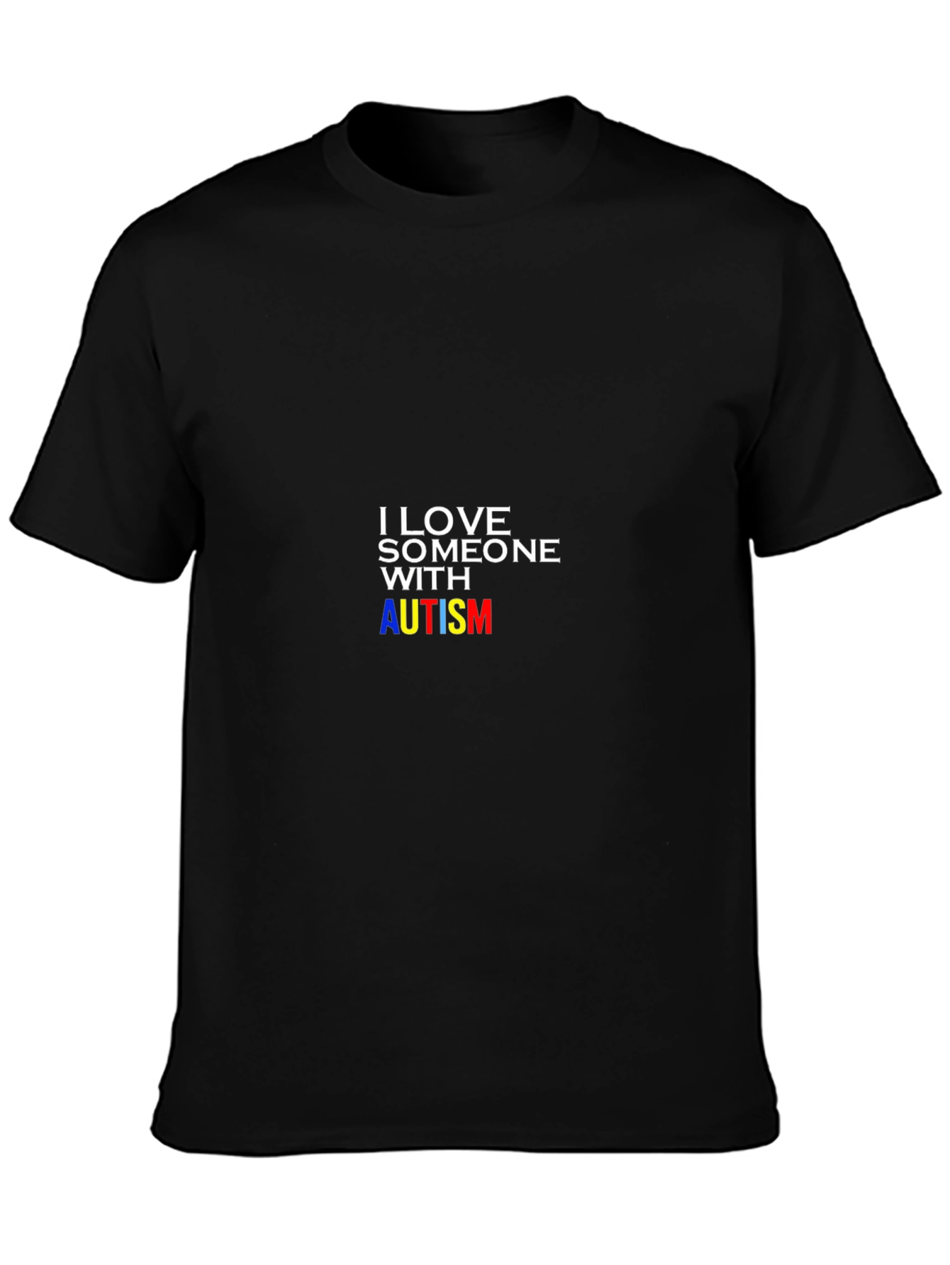 Autism Awareness T-Shirt - I Love Someone With Autism