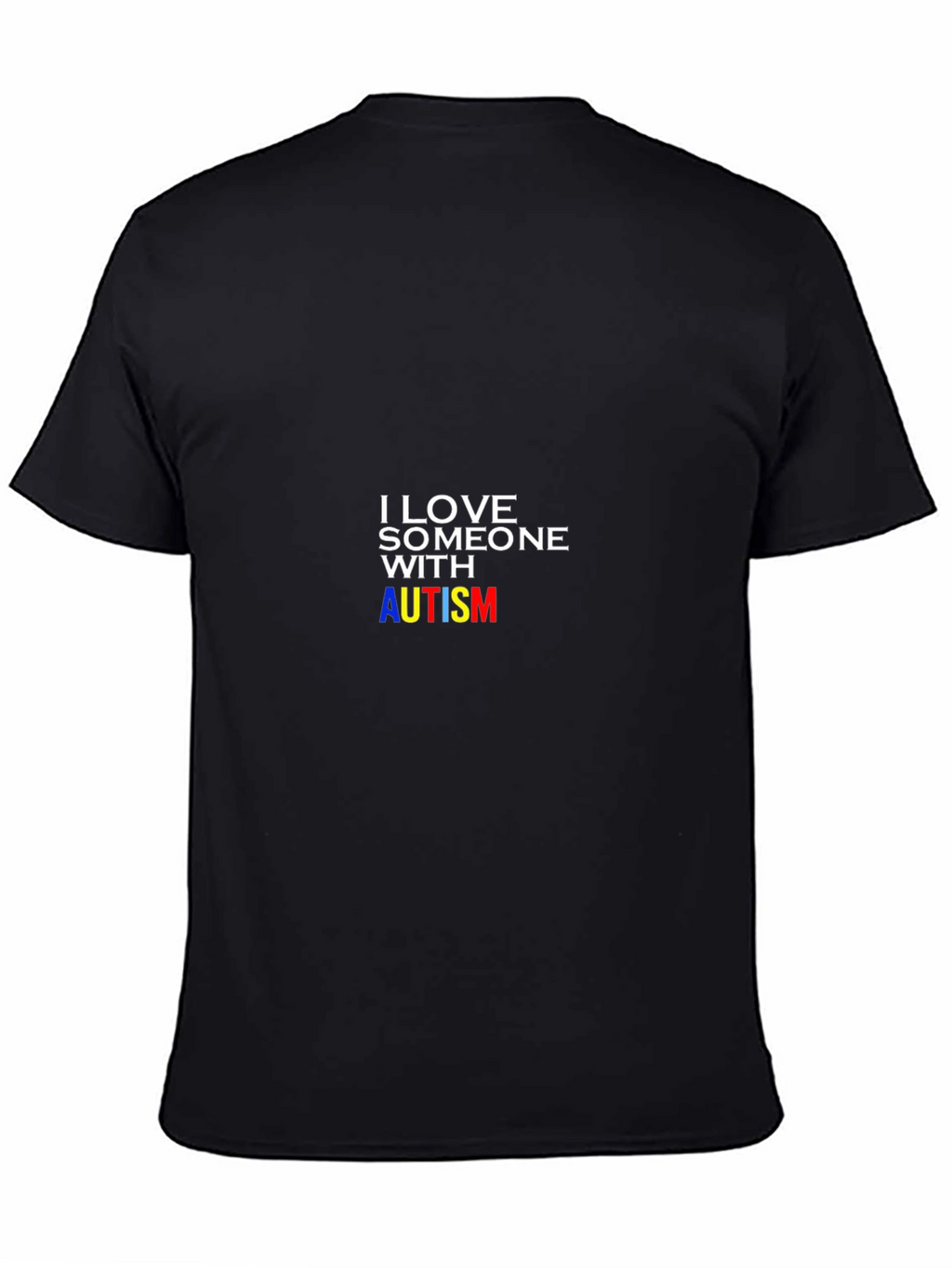Autism Awareness T-Shirt - I Love Someone With Autism