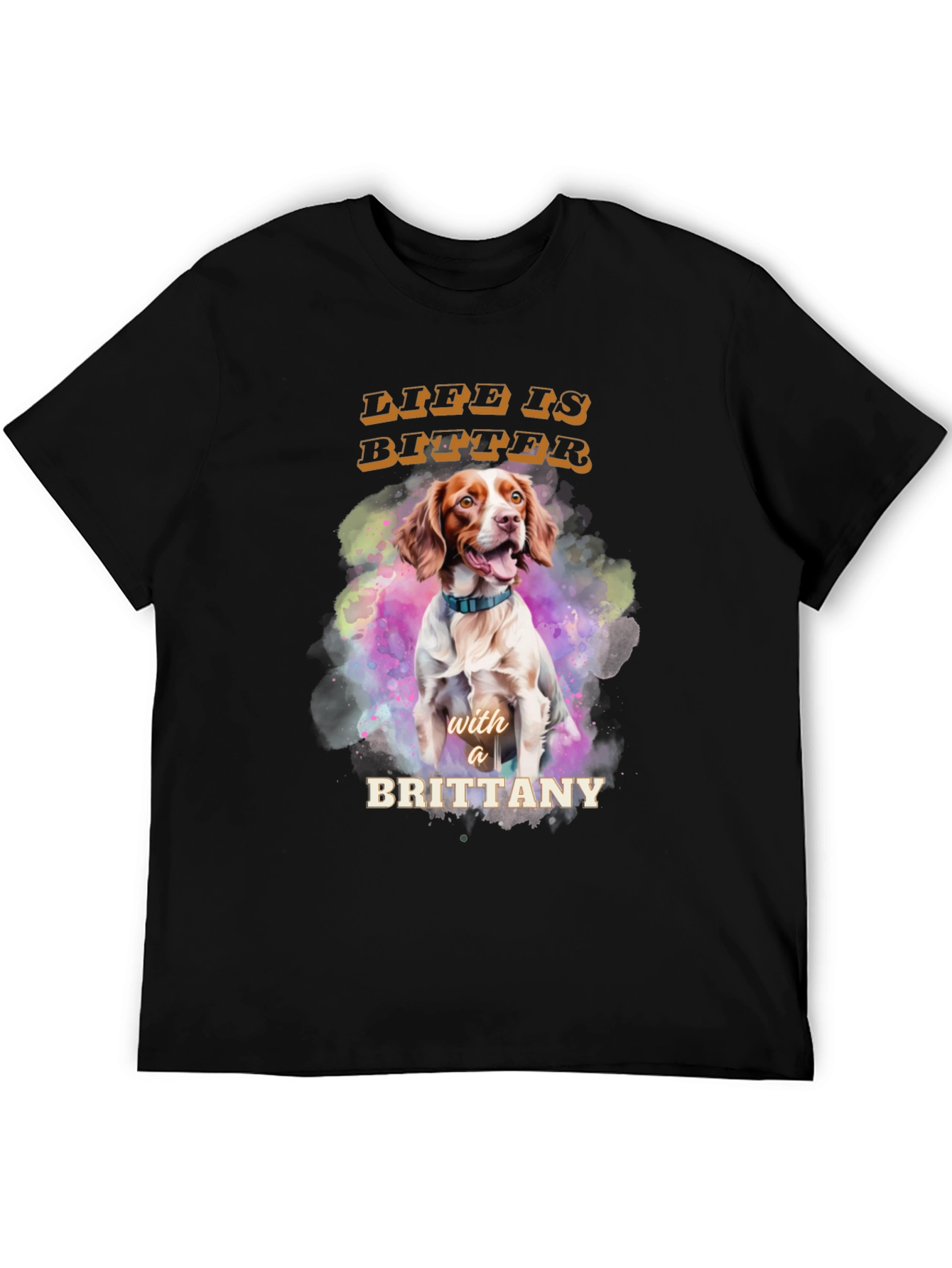 Brittany Dog T-Shirt - Life is Bitter Tee