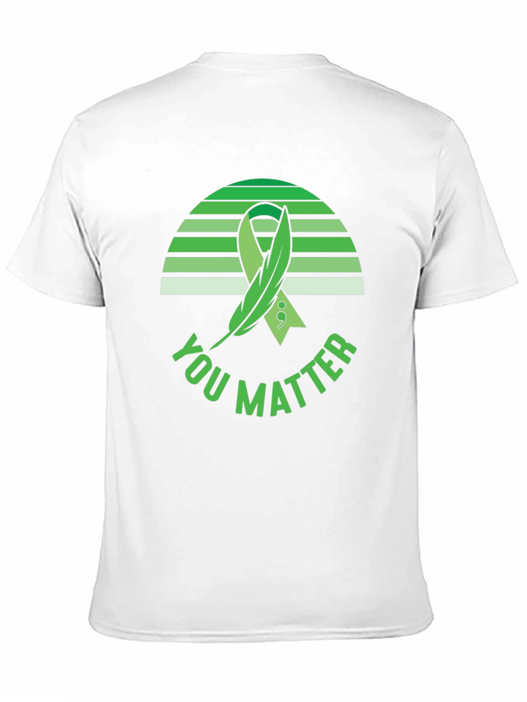 You Matter T-Shirt: Mental Health Awareness