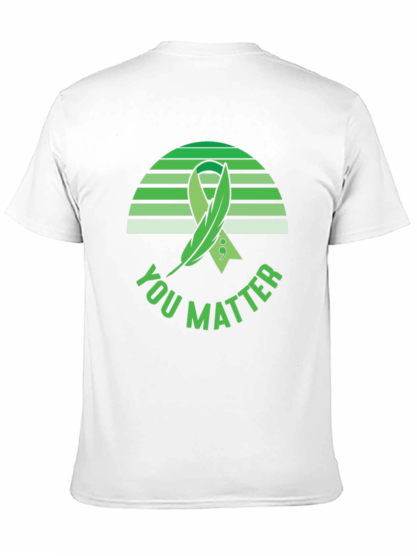 You Matter T-Shirt: Mental Health Awareness