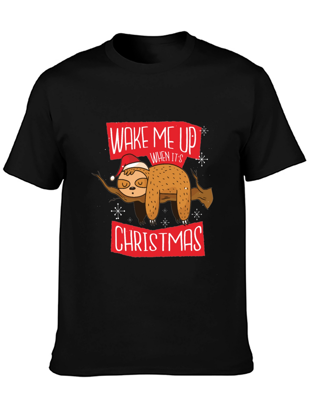 Wake Me Up Christmas Sloth T-Shirt
