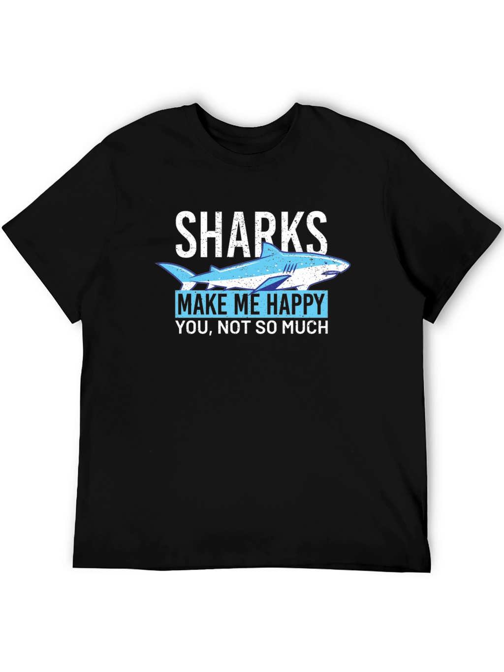 Sharks Make Me Happy Graphic T-Shirt