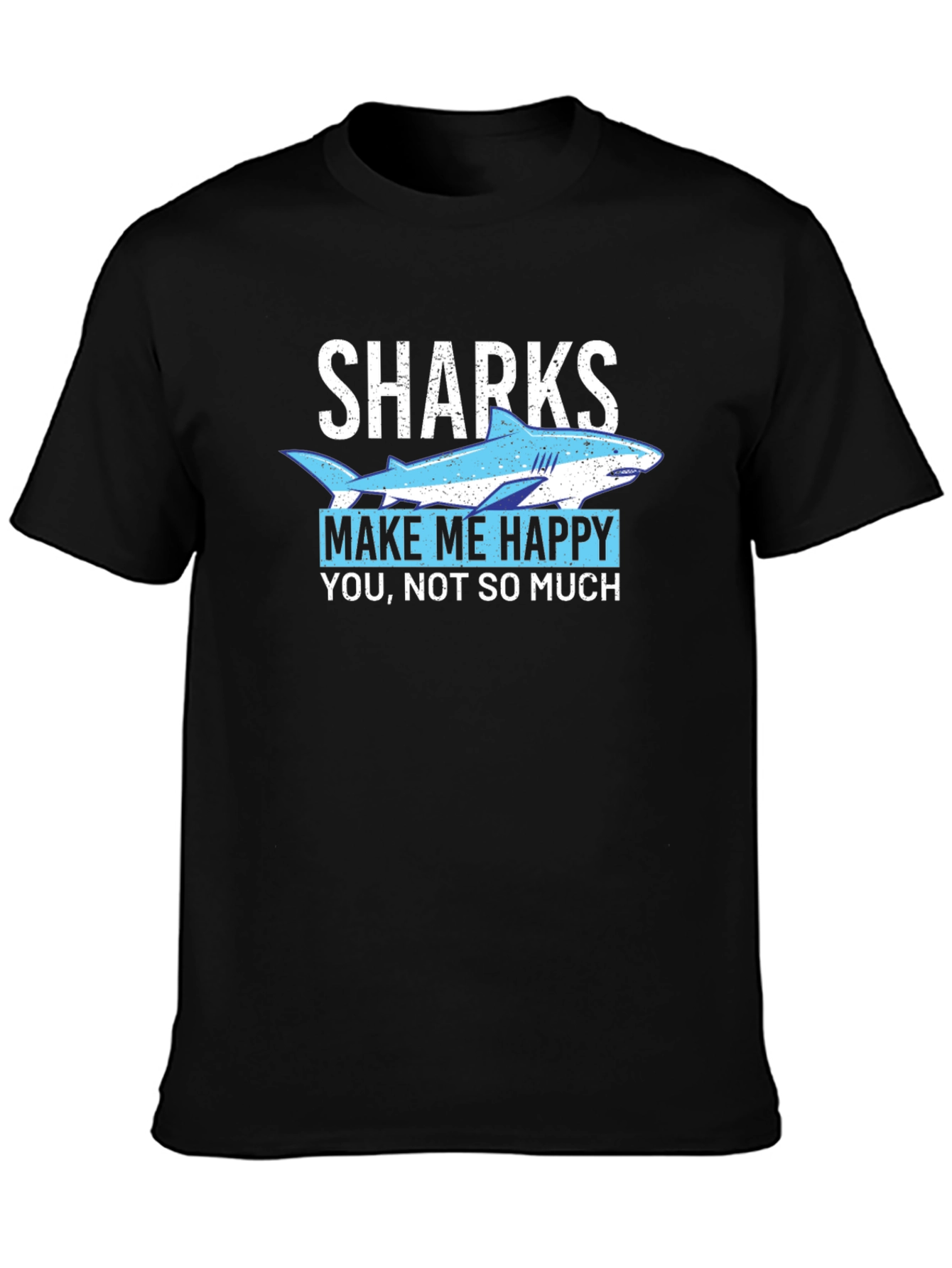 Sharks Make Me Happy Graphic T-Shirt