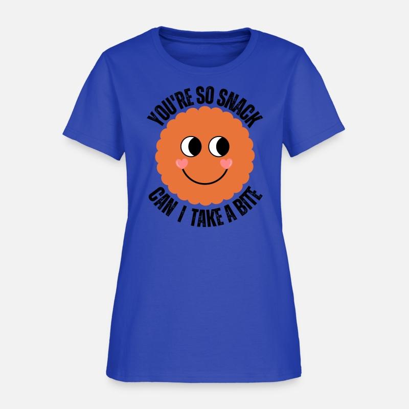 YOU ARE SO SNACK Funny t-shirt