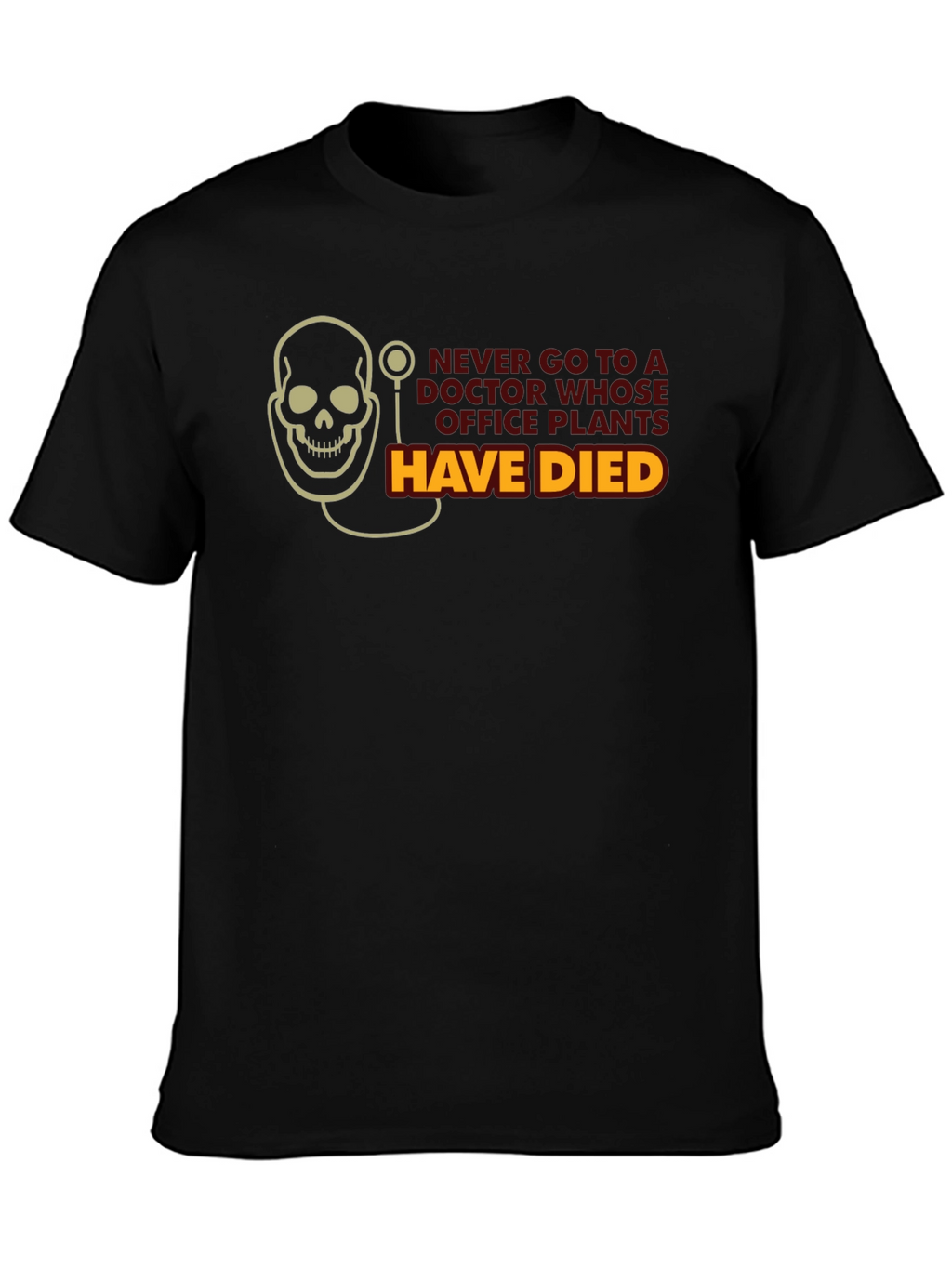 Humorous Dead Plants Graphic T-Shirt