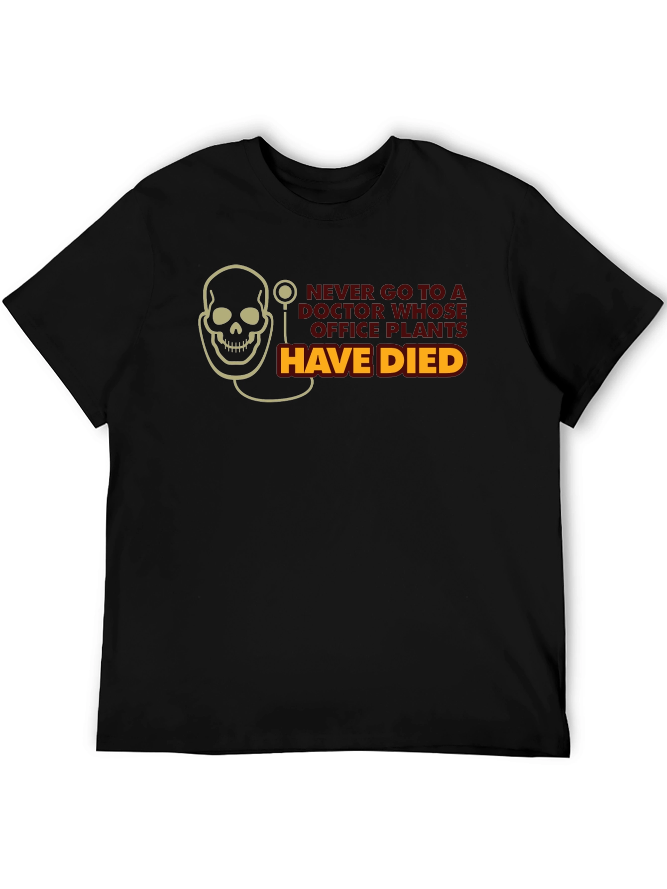 Humorous Dead Plants Graphic T-Shirt