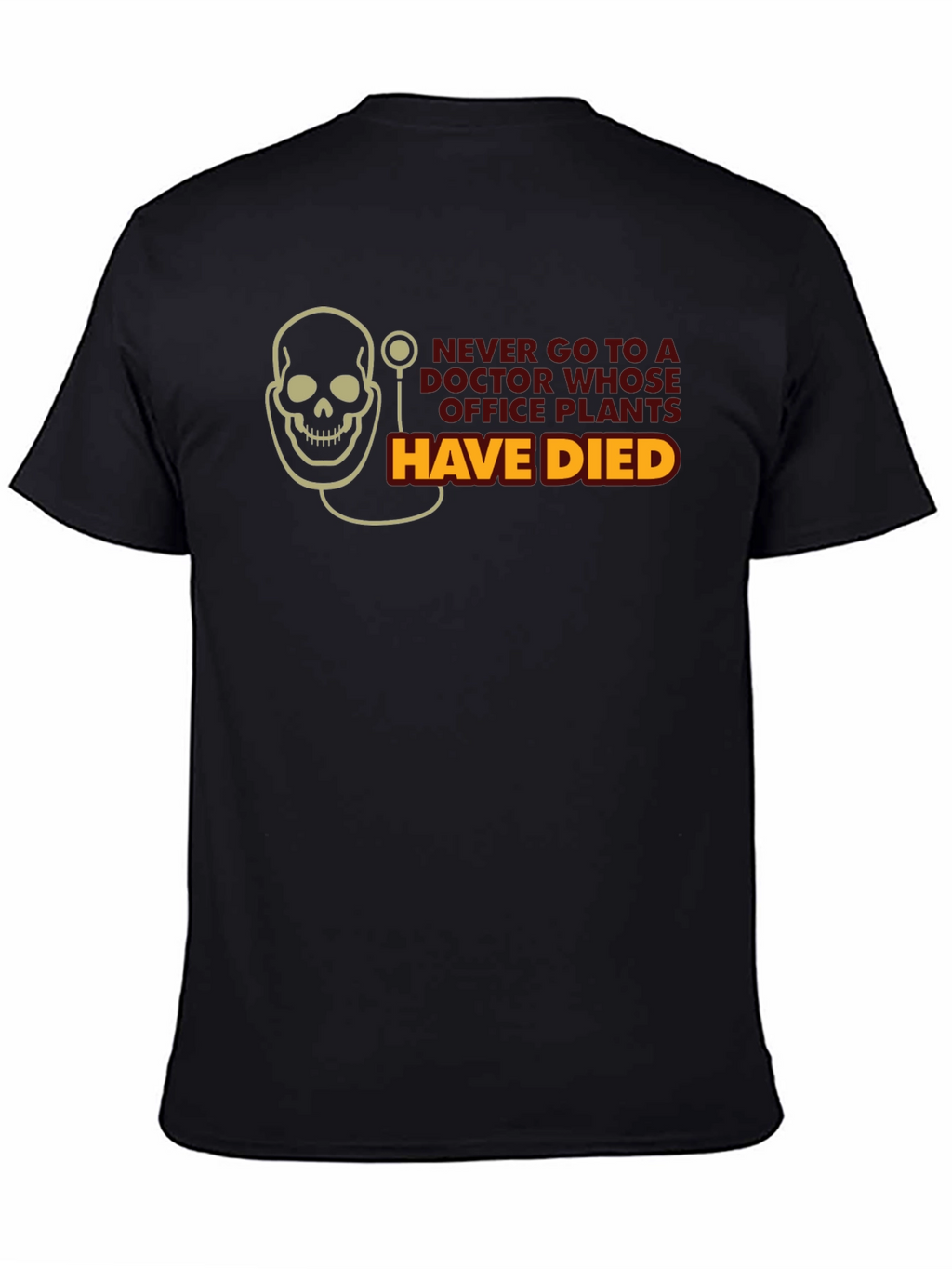 Humorous Dead Plants Graphic T-Shirt