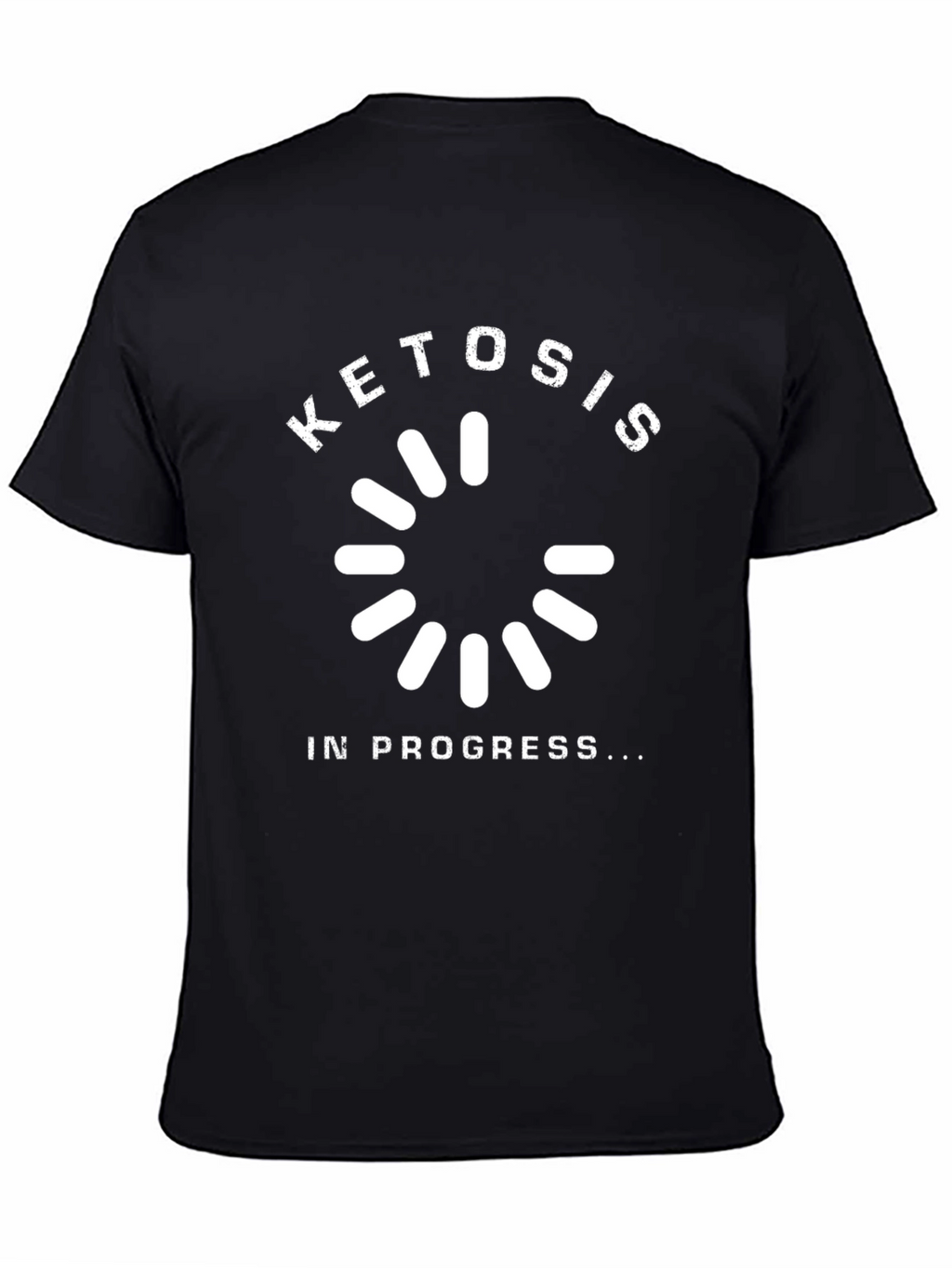 Ketosis In Progress T-Shirt Funny Diet Tee