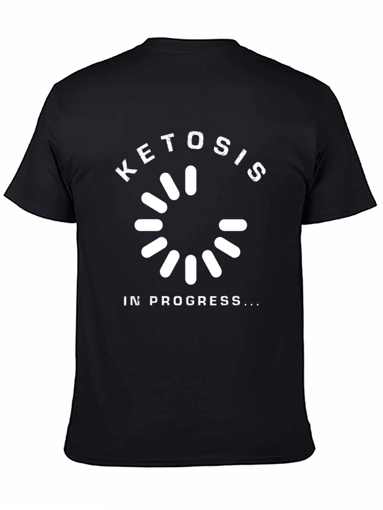 Ketosis In Progress T-Shirt Funny Diet Tee