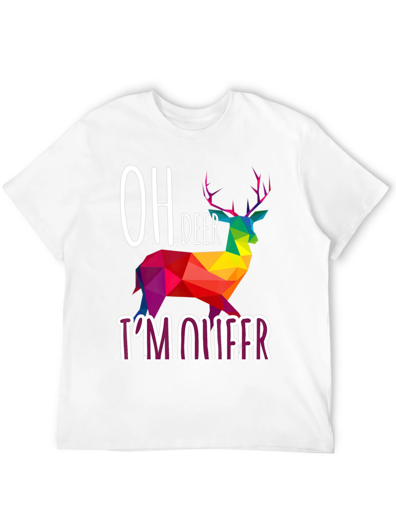 Oh Deer Im Queer T-Shirt Rainbow Geometric Deer Design