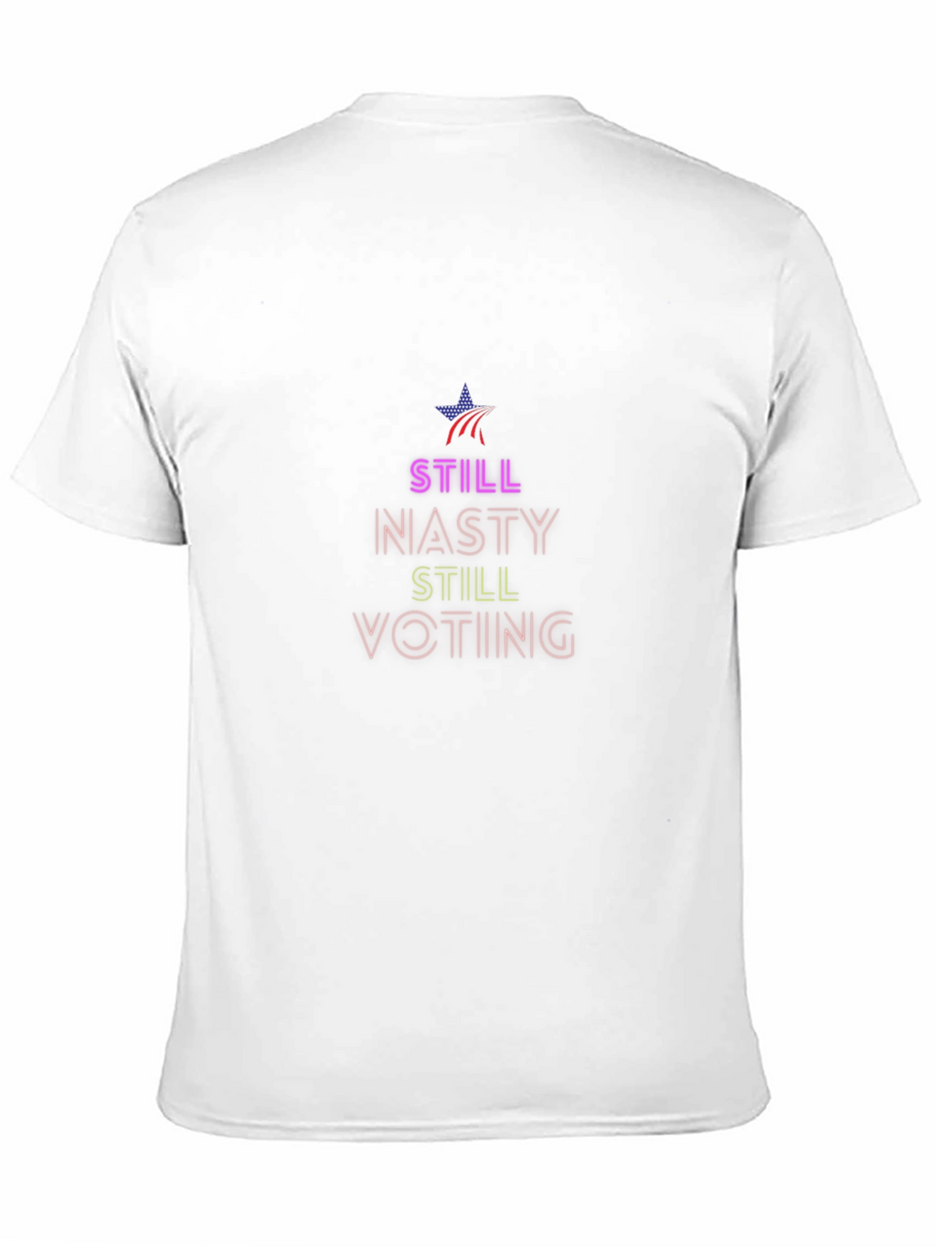 Still Nasty Still Voting T-Shirt
