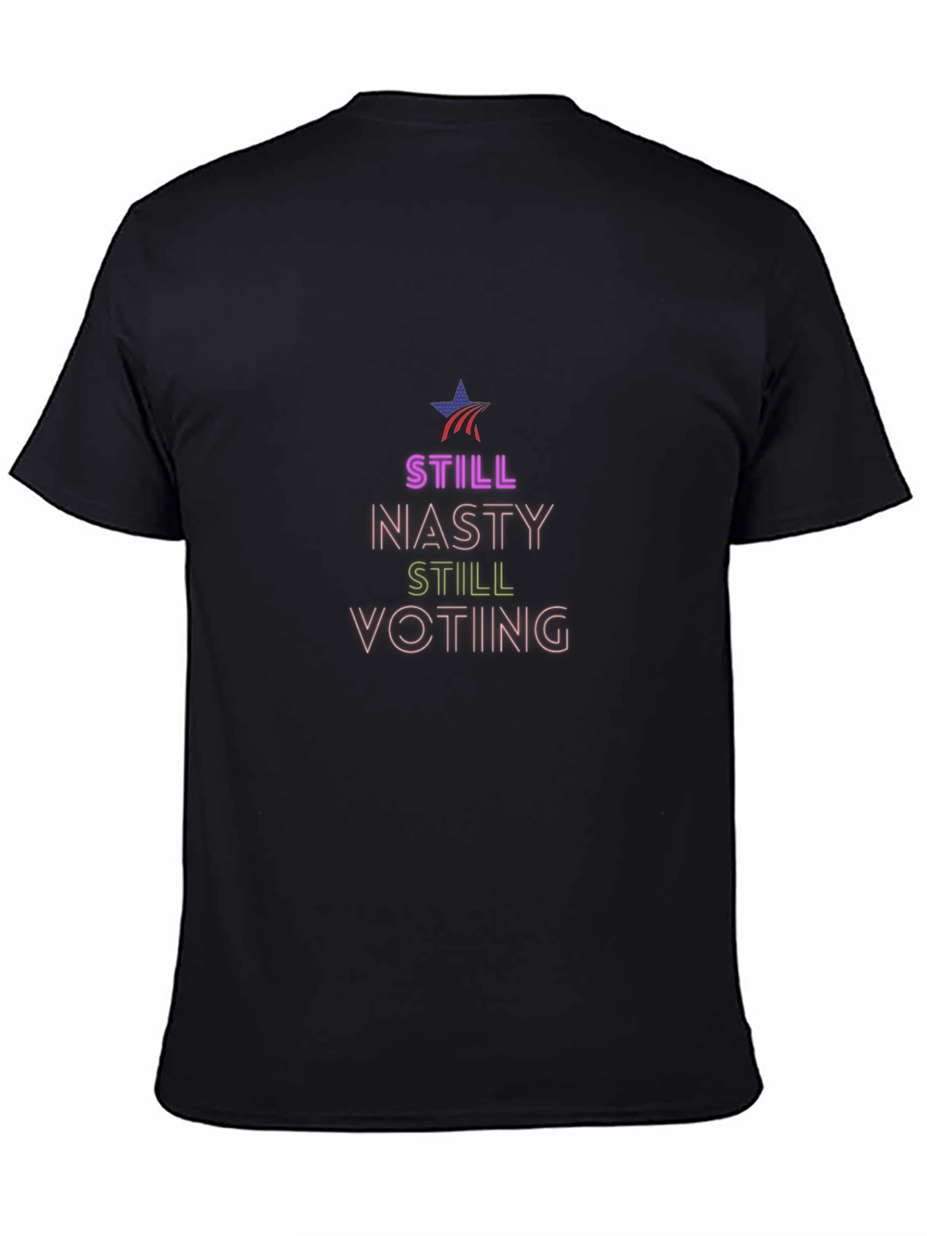 Still Nasty Still Voting T-Shirt