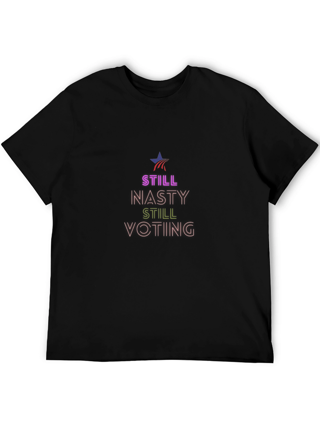 Still Nasty Still Voting T-Shirt