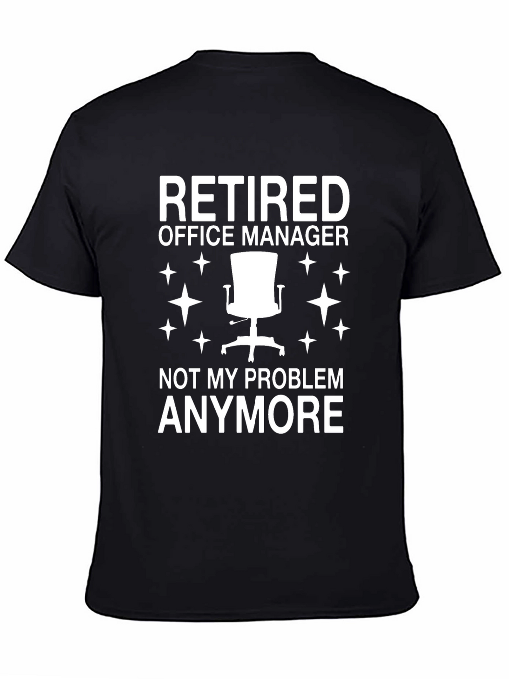 Retired Office Manager T-Shirt - Funny Retirement Gift
