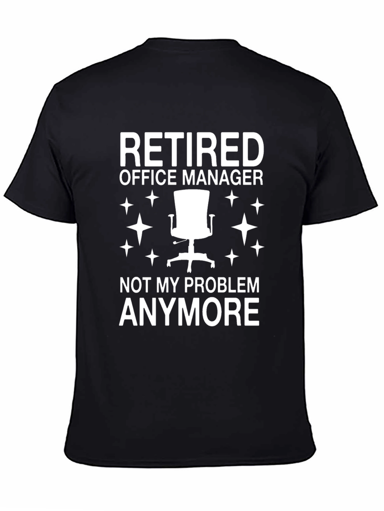 Retired Office Manager T-Shirt - Funny Retirement Gift