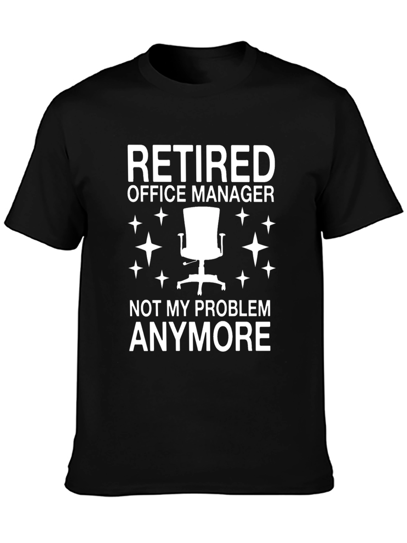 Retired Office Manager T-Shirt - Funny Retirement Gift