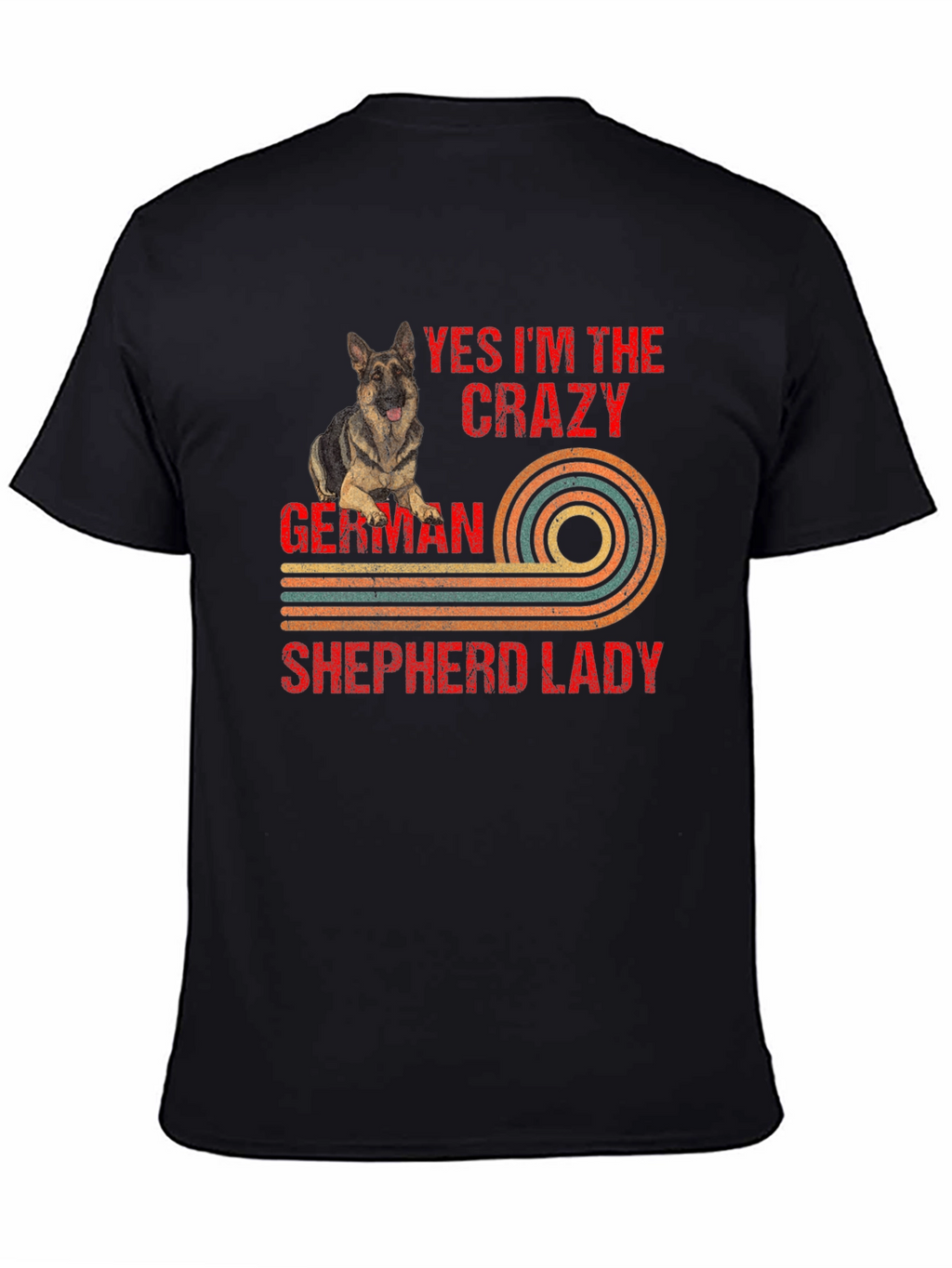 Crazy German Shepherd Lady Graphic Tee