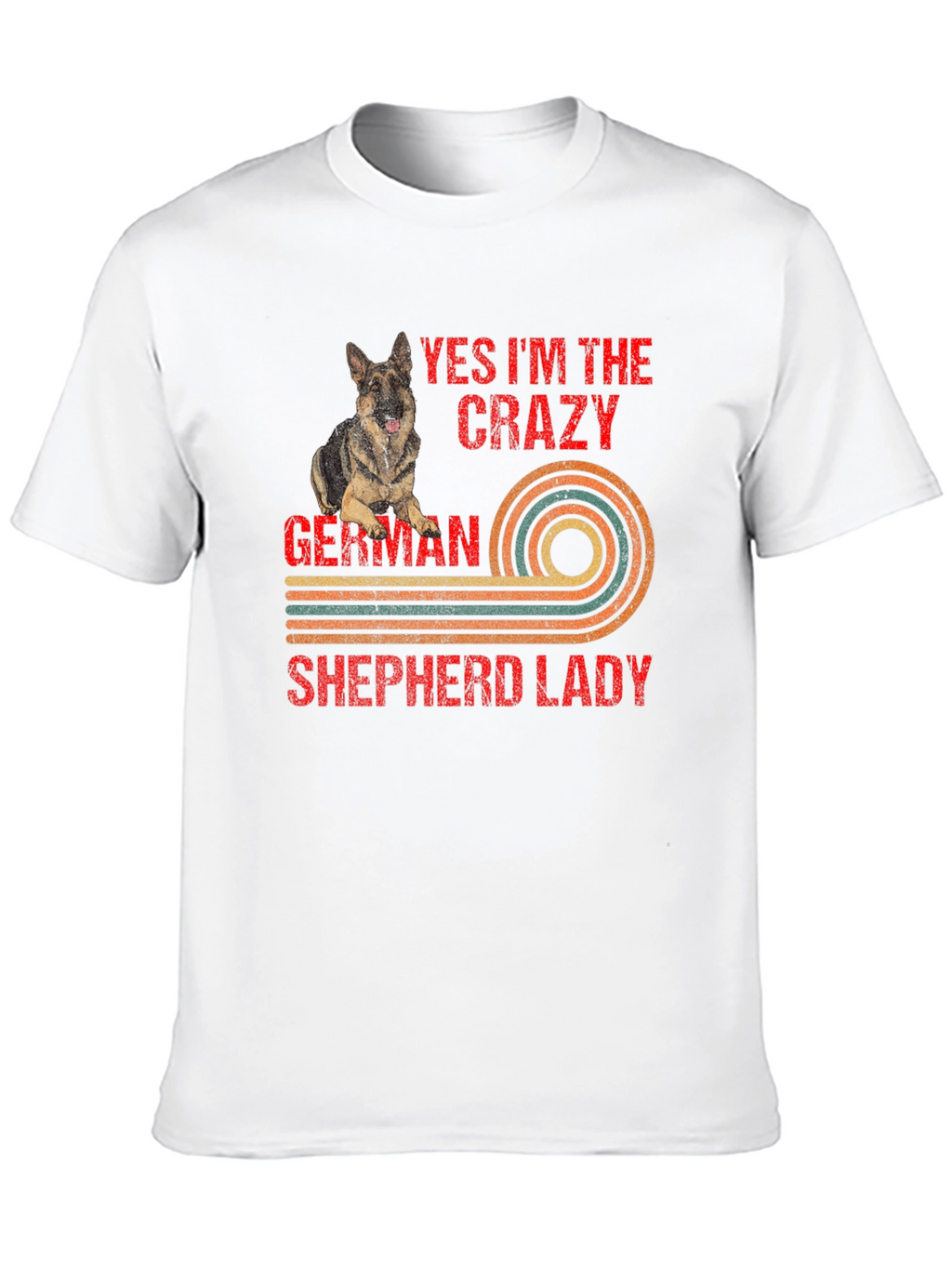 Crazy German Shepherd Lady Graphic Tee