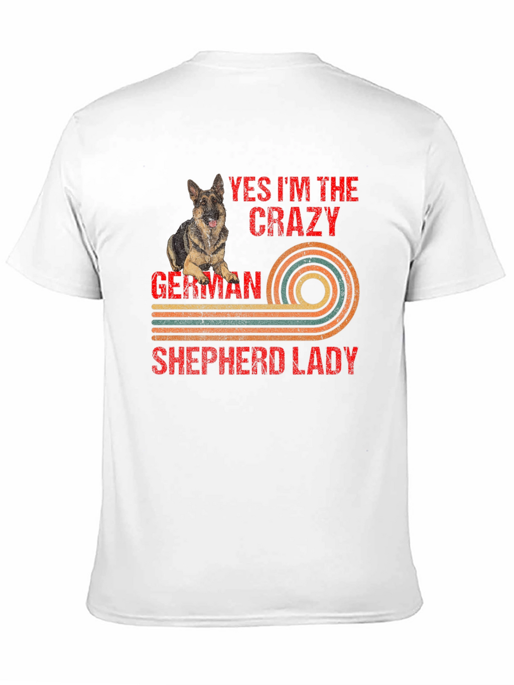 Crazy German Shepherd Lady Graphic Tee