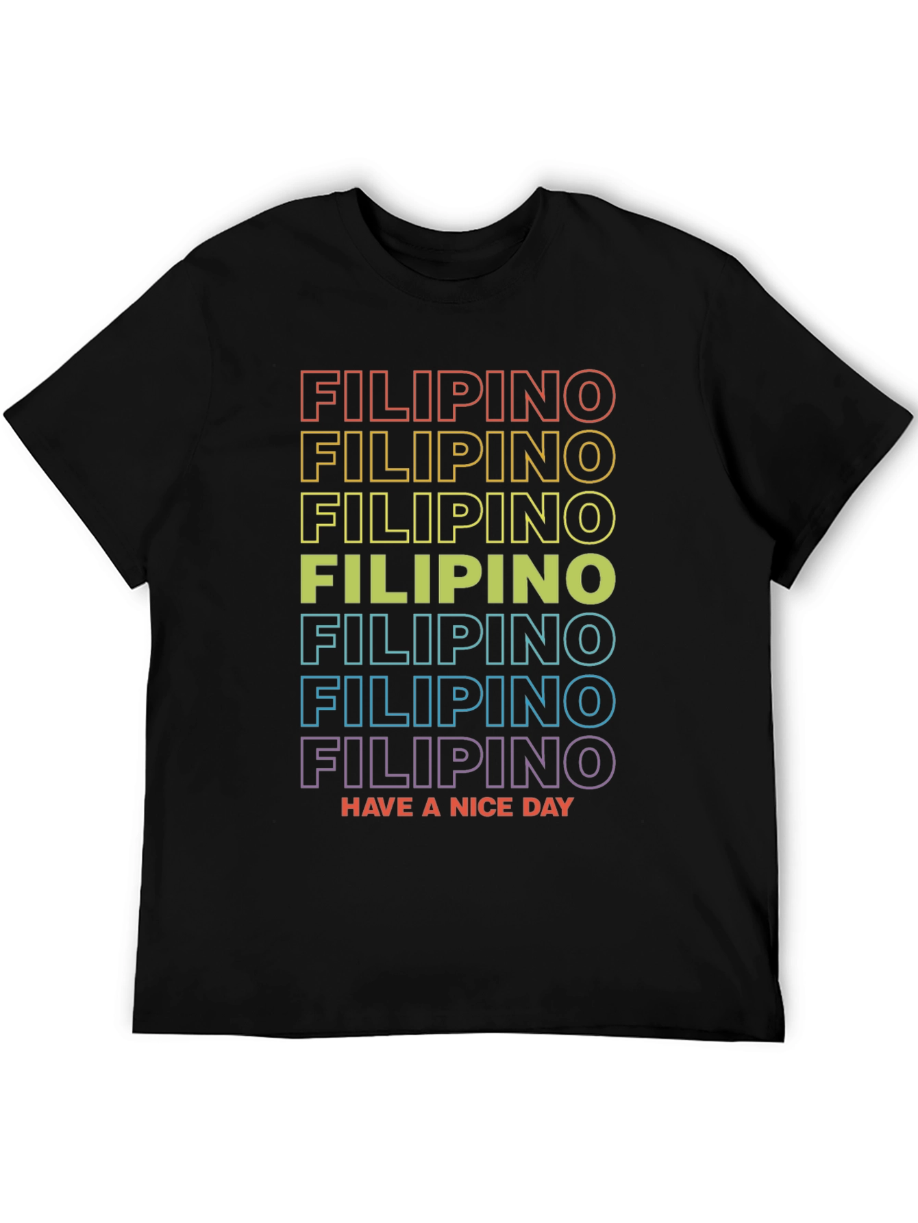Filipino Pride T-Shirt - Have a Nice Day - Retro Style