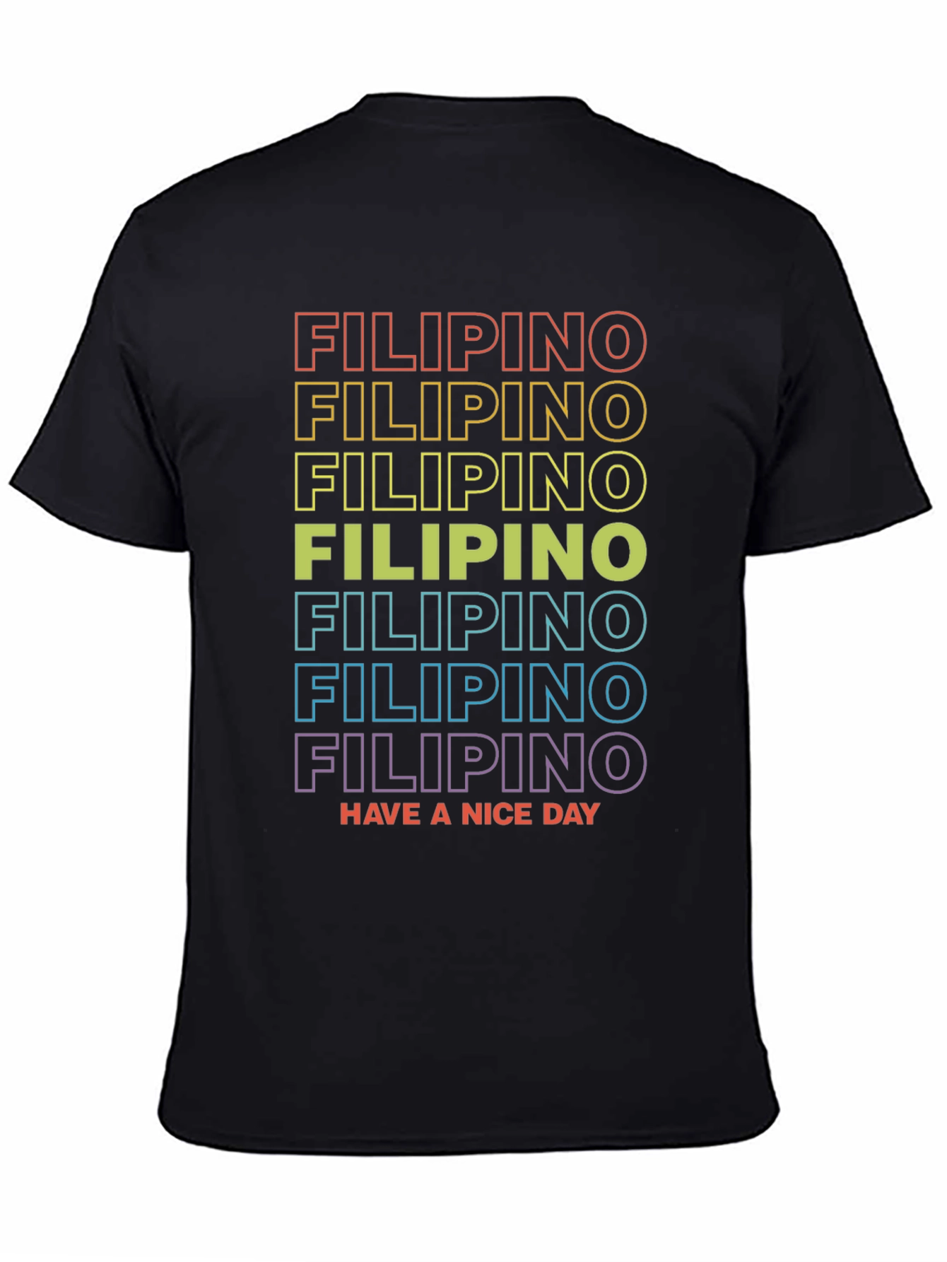 Filipino Pride T-Shirt - Have a Nice Day - Retro Style