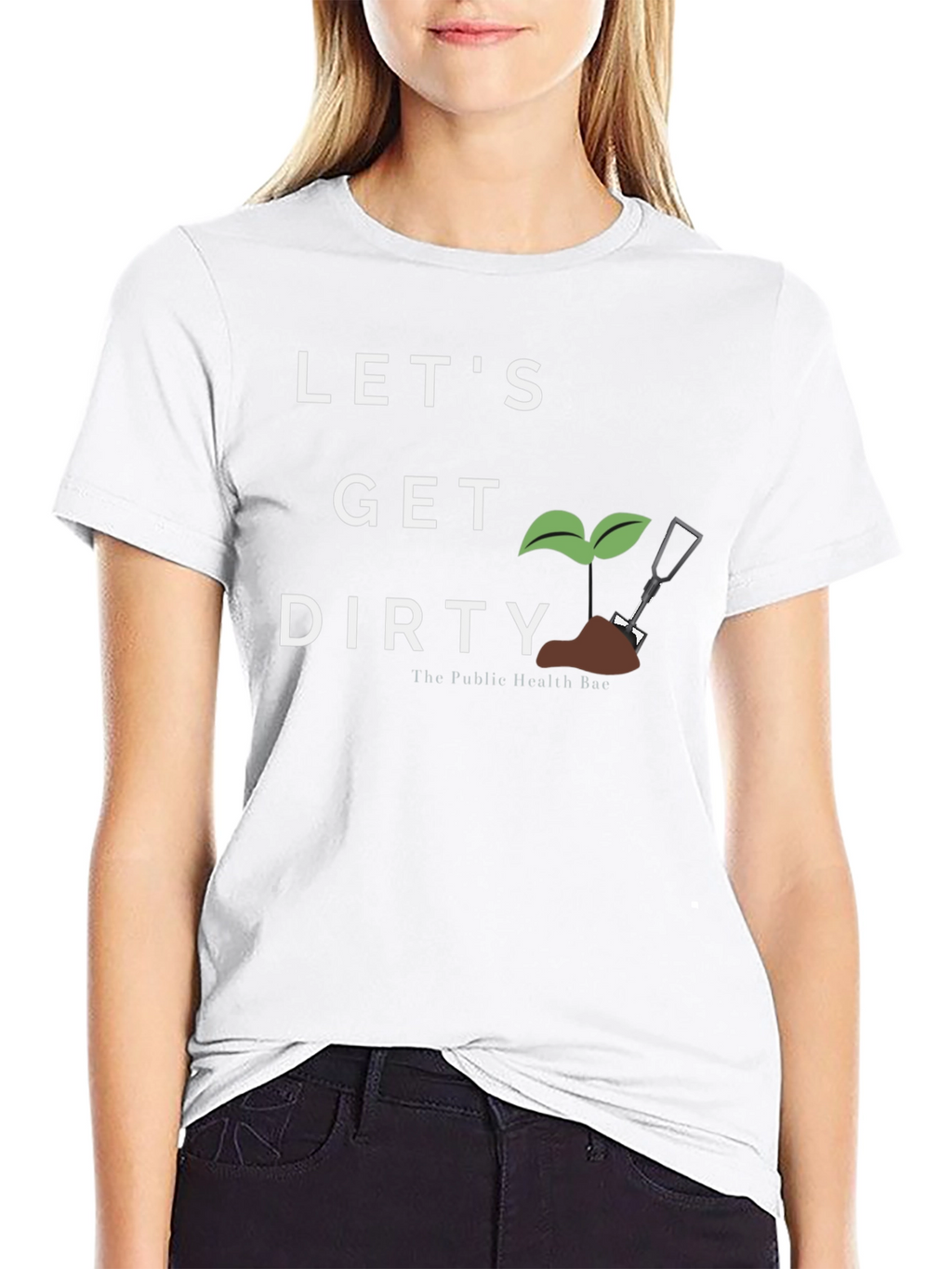 Lets Get Dirty Gardening T-Shirt