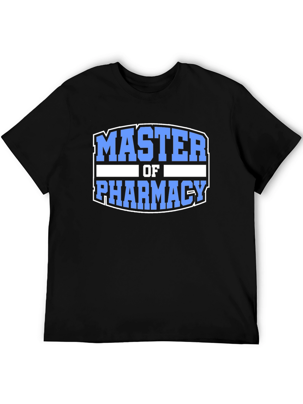Master of Pharmacy T-Shirt - Graduation Gift