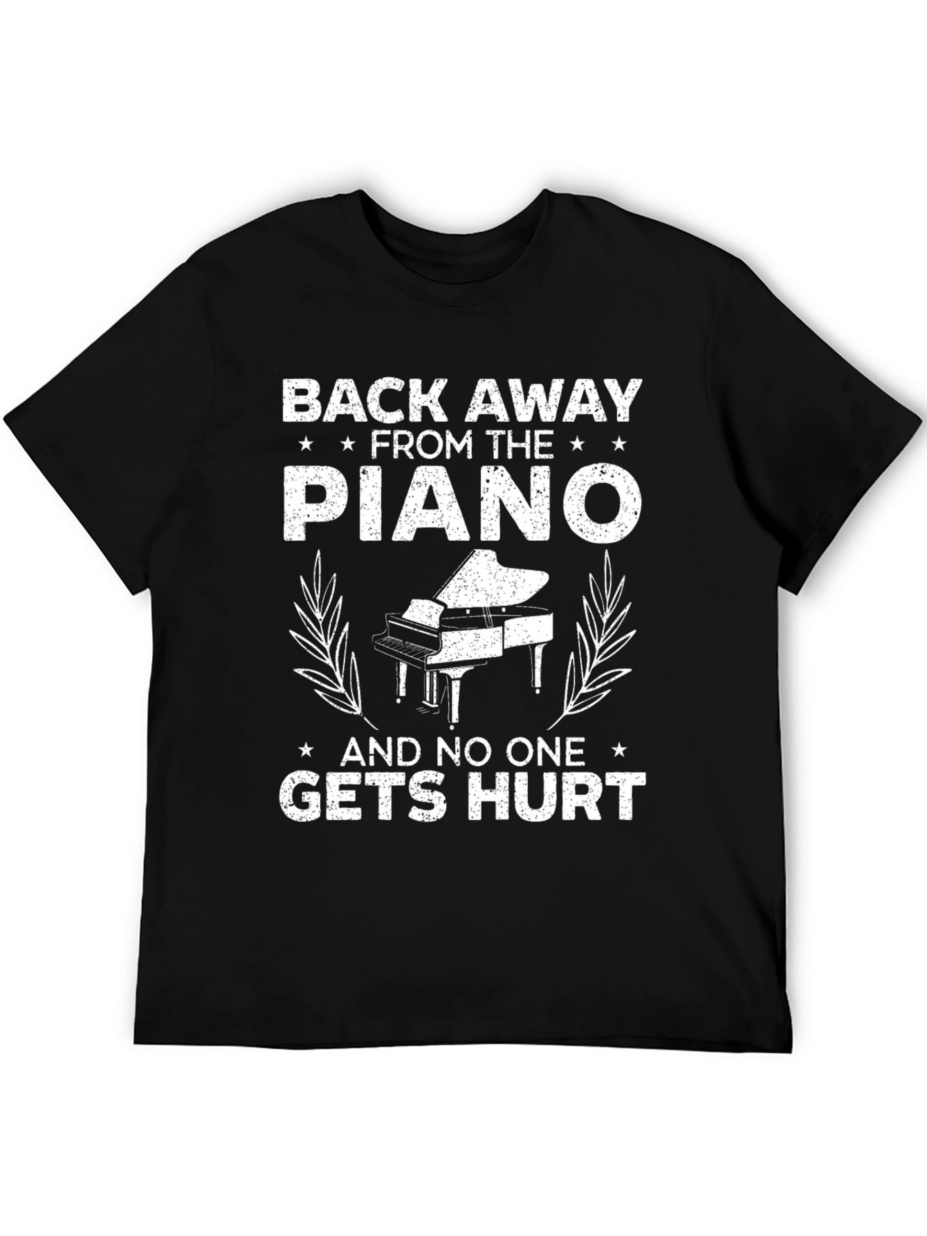 Back Away From Piano T-Shirt - Musician Humor Tee