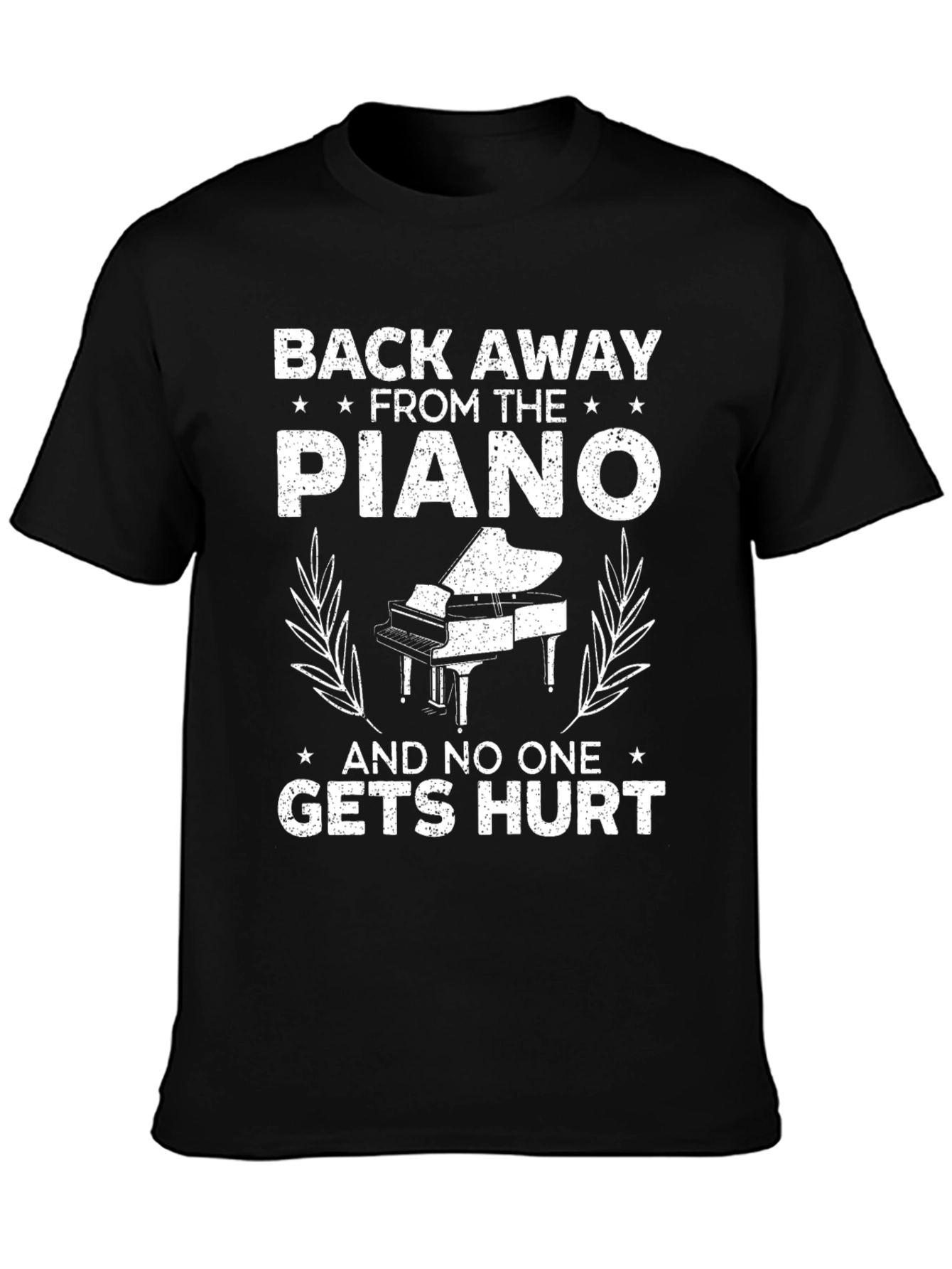Back Away From Piano T-Shirt - Musician Humor Tee