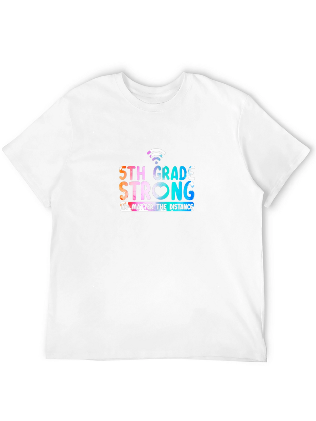 5th Grade Strong T-Shirt - Distance Learning