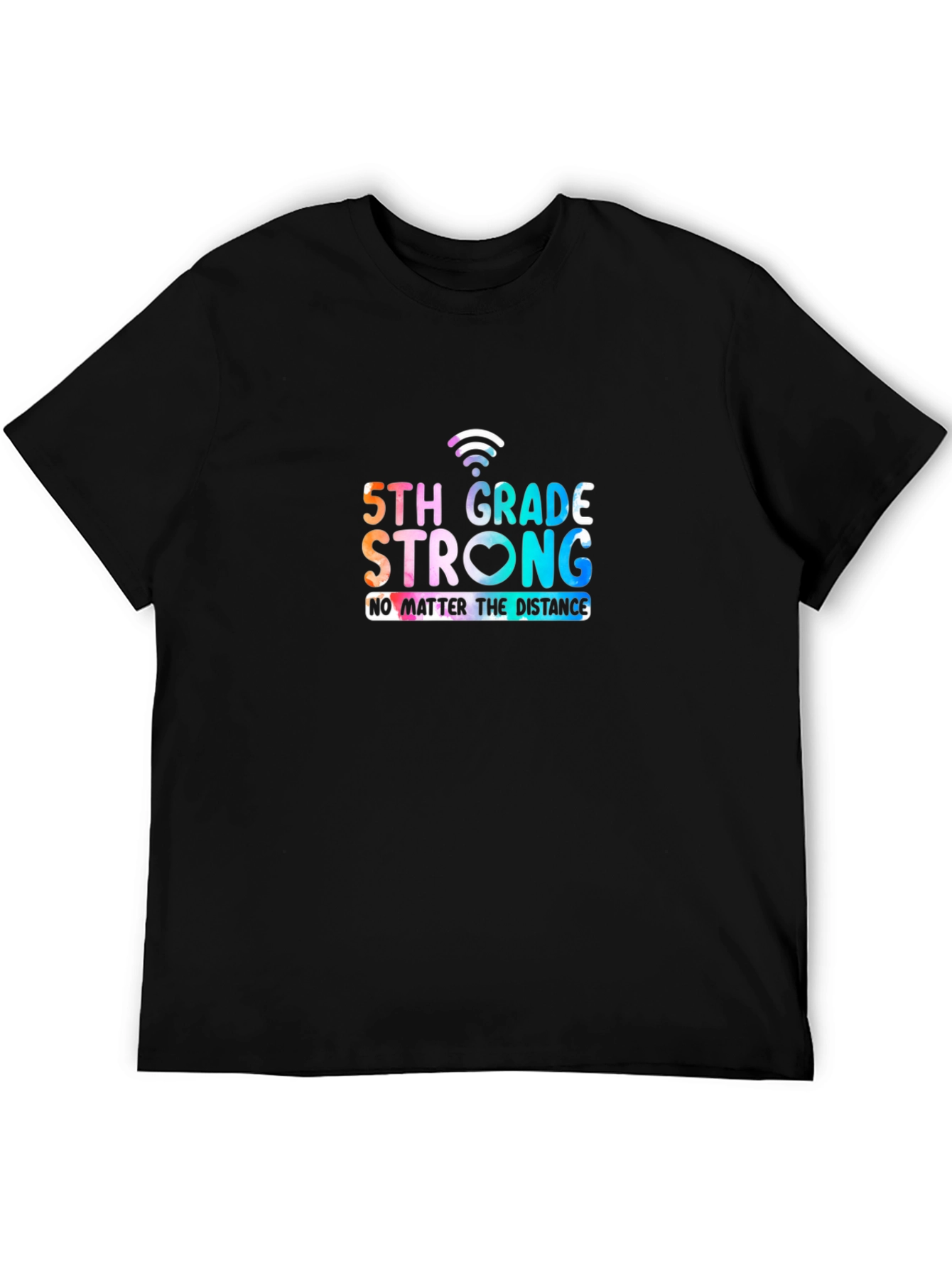 5th Grade Strong T-Shirt - Distance Learning