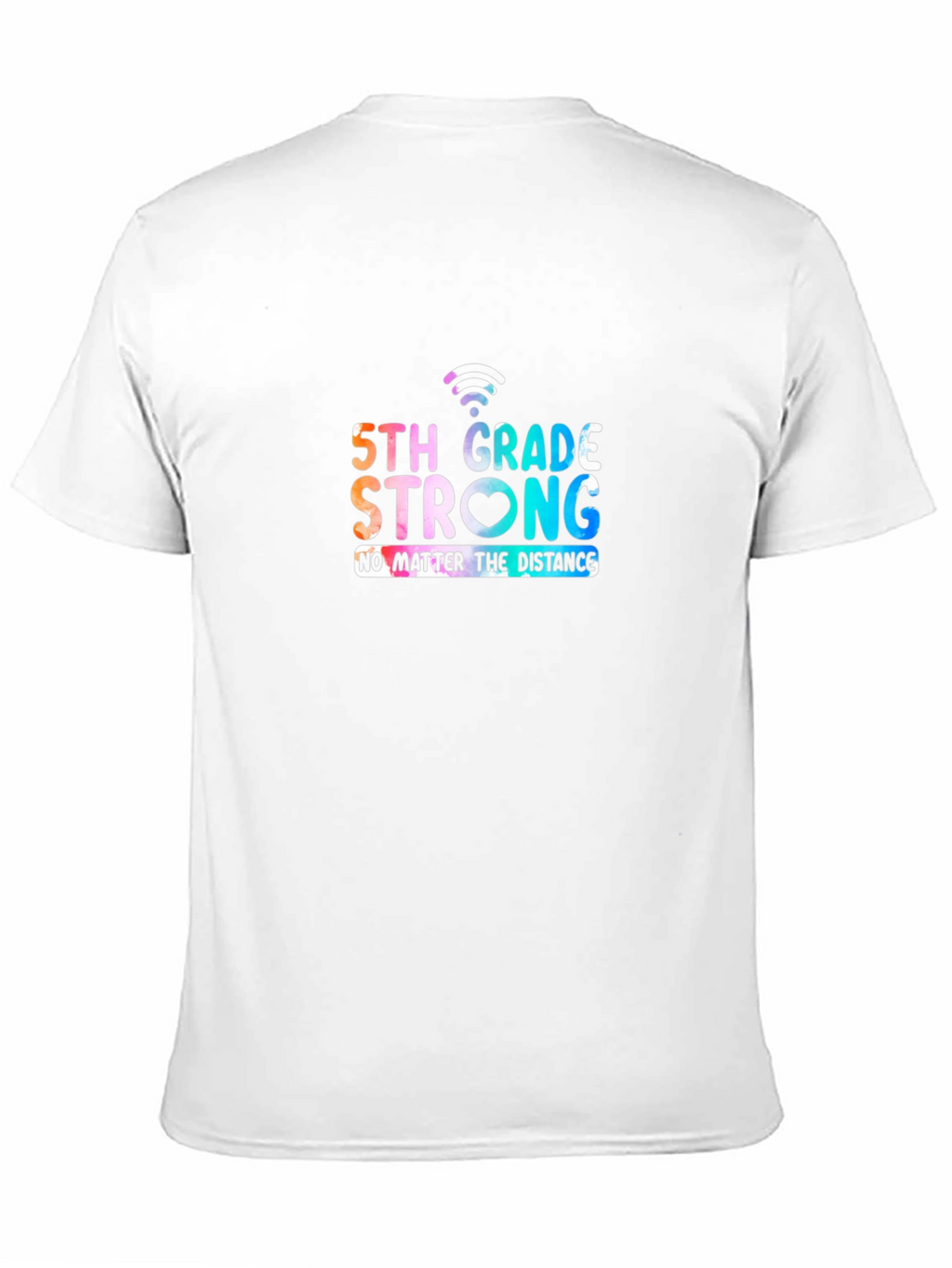 5th Grade Strong T-Shirt - Distance Learning