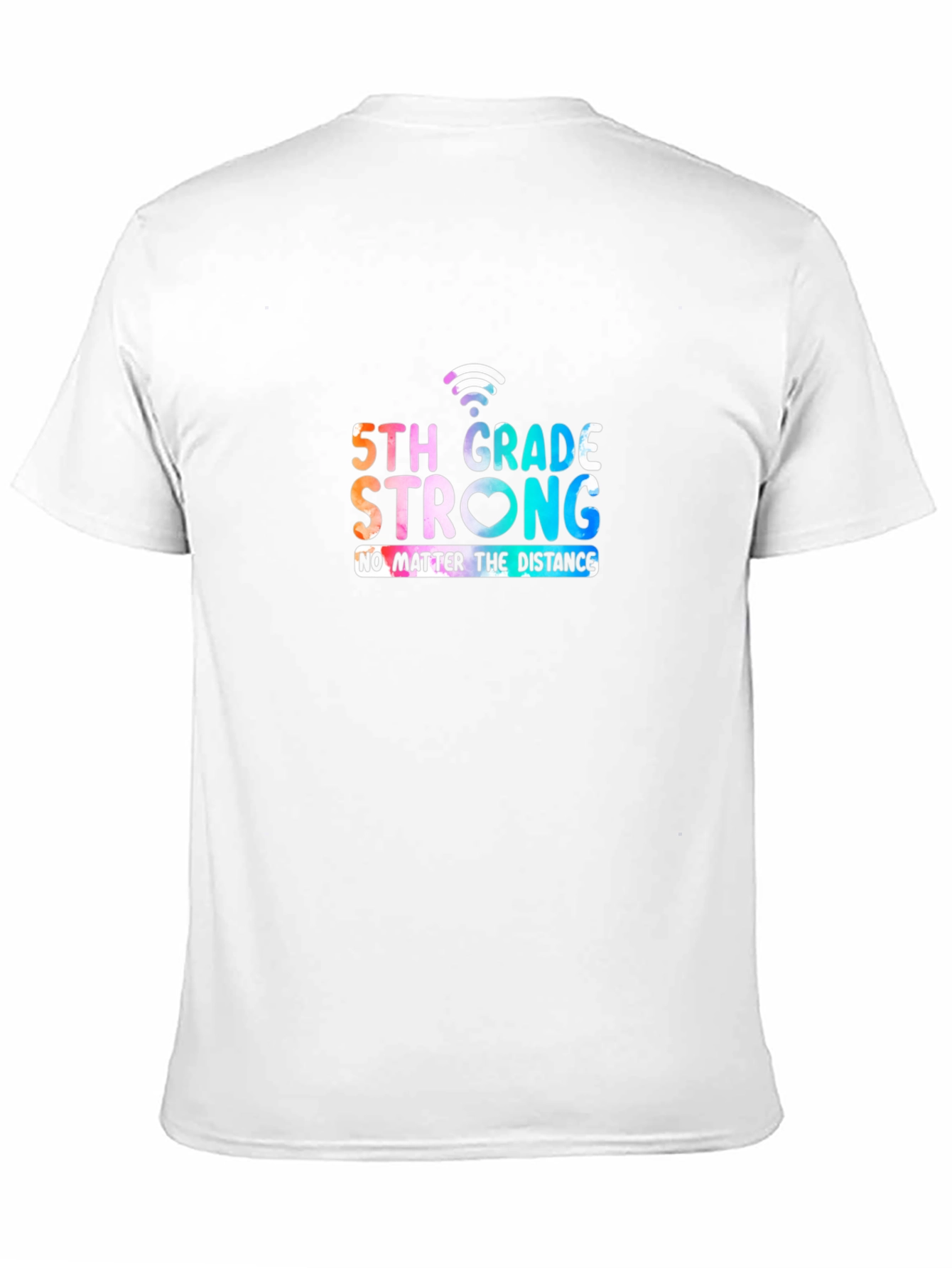 5th Grade Strong T-Shirt - Distance Learning