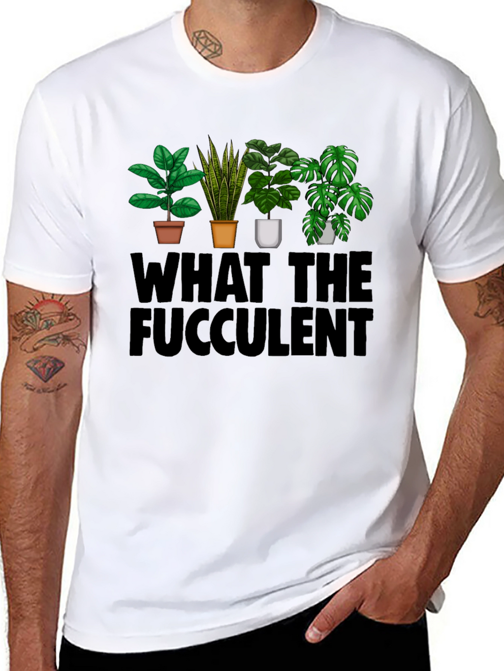 What the Fucculent T-Shirt: Plant Lovers Humor