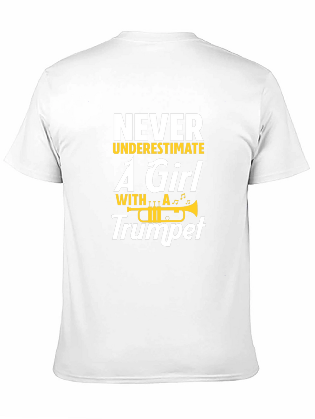 Never Underestimate a Girl With A Trumpet Black T-Shirt