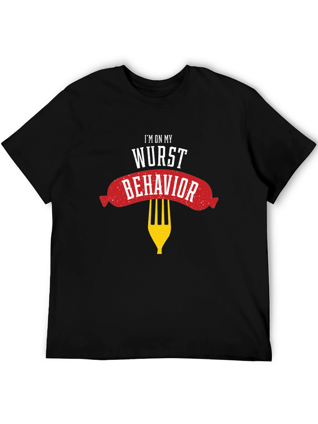 Wurst Behavior Graphic T-Shirt - Funny Foodie Tee